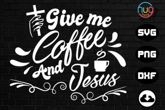 Coffee Jesus Bible Verse Crafts Design Asset