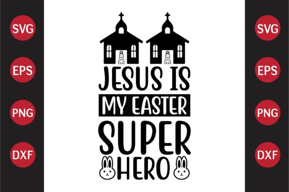 Easter SVG Design Jesus Is My Easter Sup