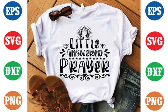 Little Answered Prayer Bible Verse Tees: Print Templates Review