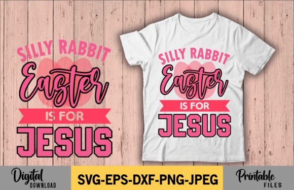 Rabbit Easter Jesus for Easter Tshirt Crafts