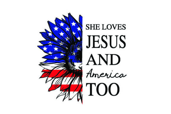 She Loves Jesus and America Too Print Templates
